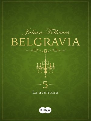 cover image of La aventura (Belgravia 5)